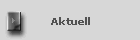 Aktuell